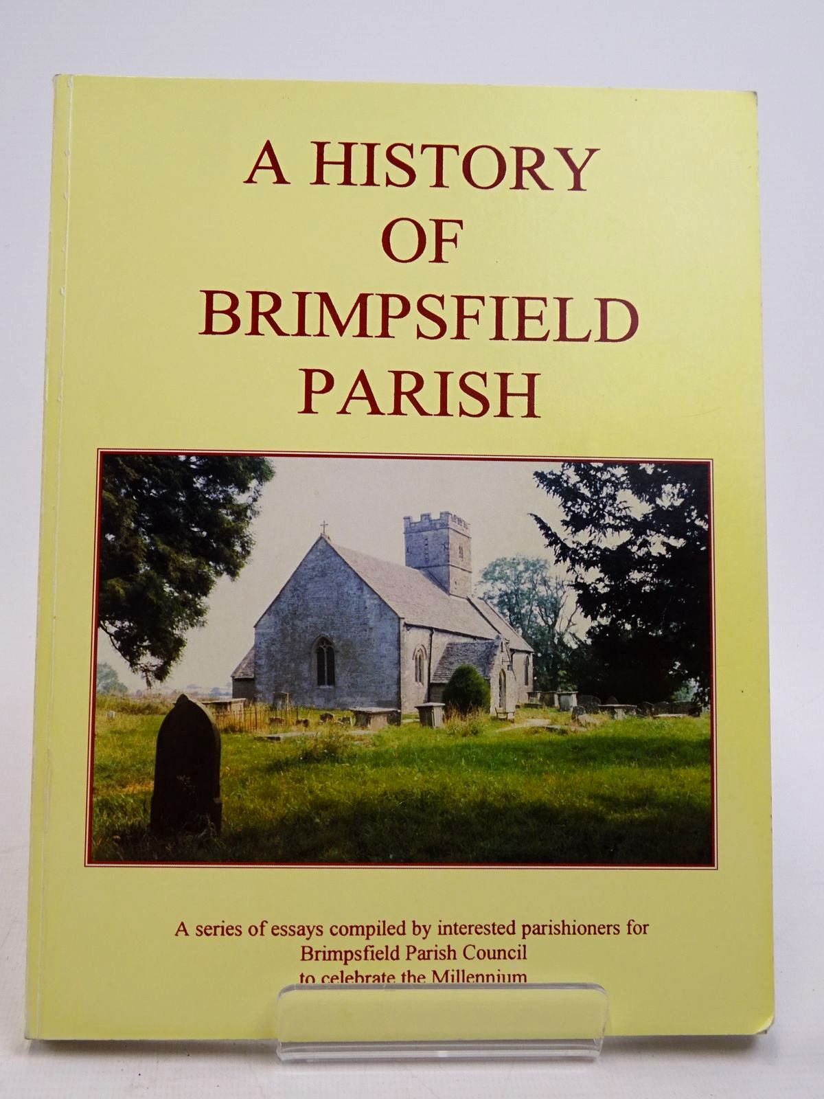 Photo of A HISTORY OF BRIMPSFIELD PARISH (STOCK CODE: 1817656)  for sale by Stella & Rose's Books