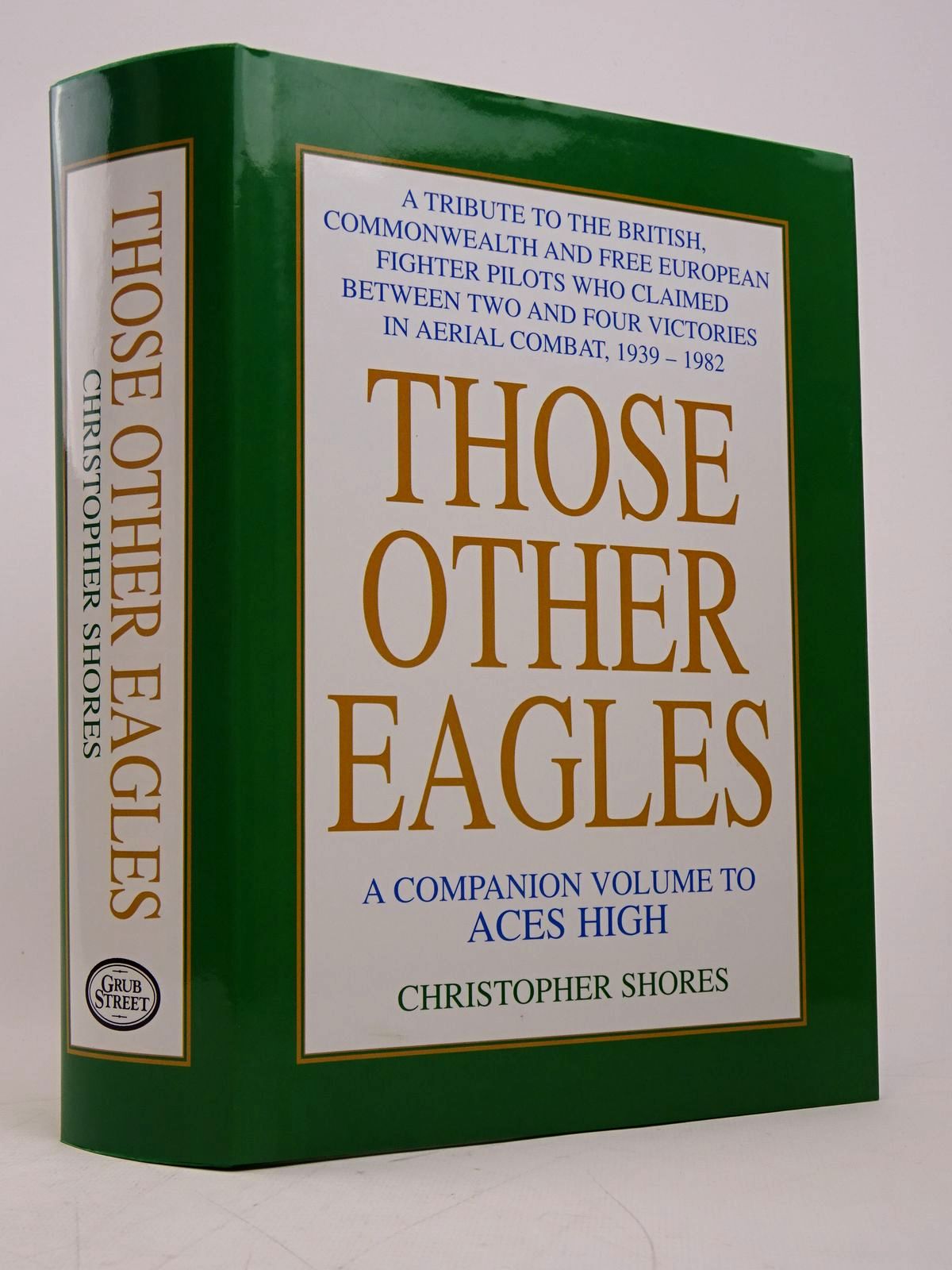 Photo of THOSE OTHER EAGLES written by Shores, Christopher published by Grub Street (STOCK CODE: 1817878)  for sale by Stella & Rose's Books