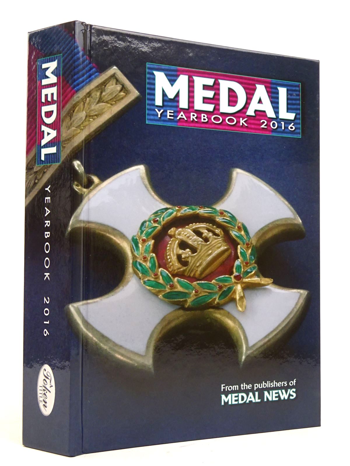Photo of MEDAL YEARBOOK 2016 written by Mussell, John W. published by Token Publishing Limited (STOCK CODE: 1817963)  for sale by Stella & Rose's Books
