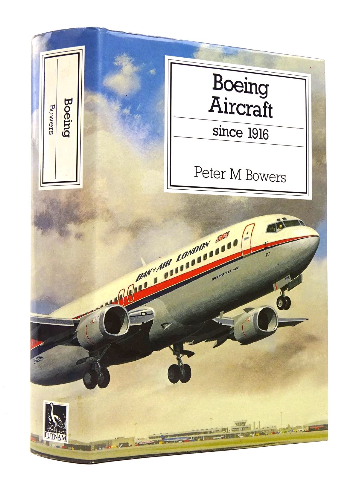 Photo of BOEING AIRCRAFT SINCE 1916 written by Bowers, Peter M. published by Putnam Aeronautical Books (STOCK CODE: 1818014)  for sale by Stella & Rose's Books