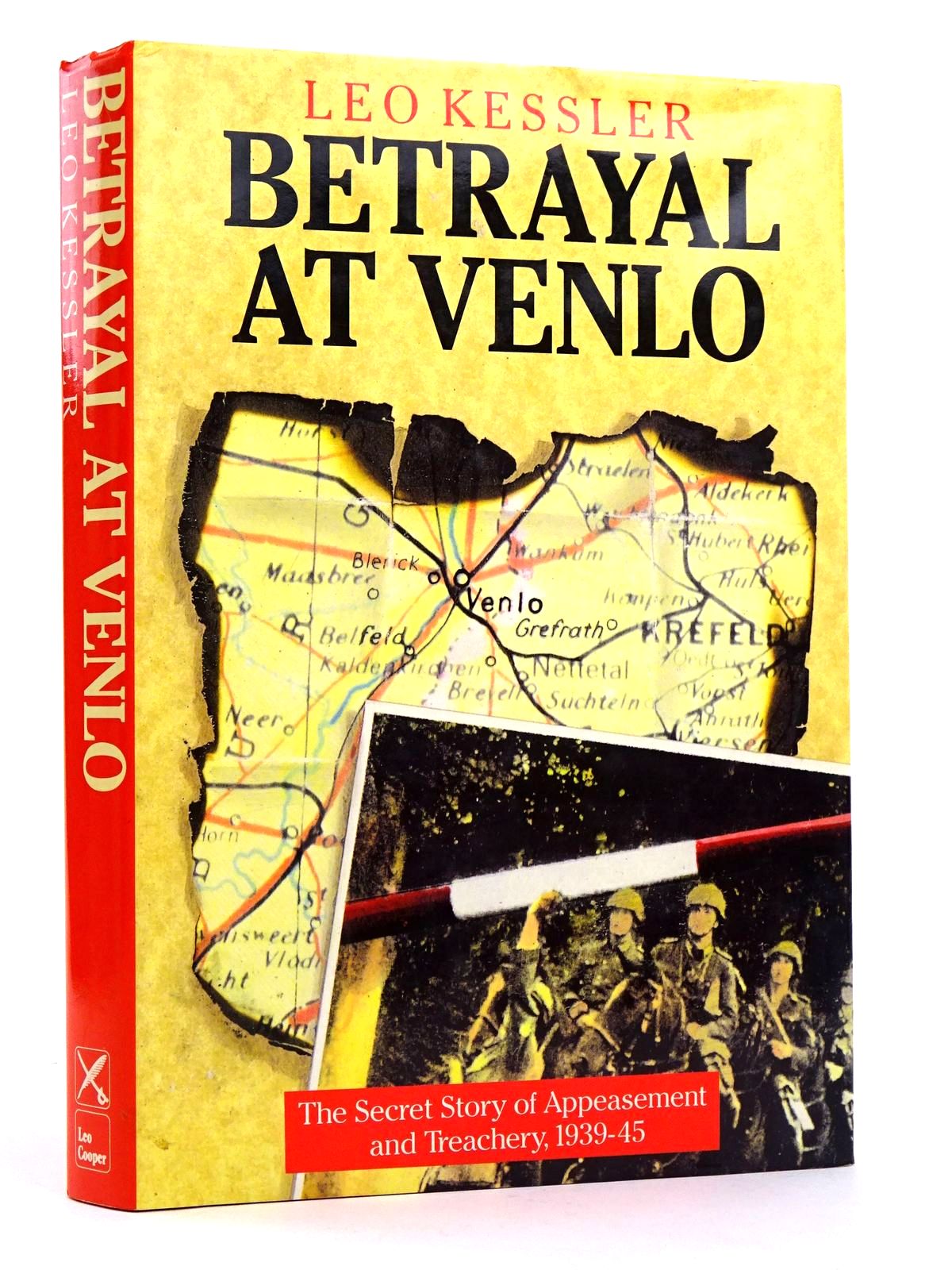 Photo of BETRAYAL AT VENLO written by Kessler, Leo published by Leo Cooper (STOCK CODE: 1818272)  for sale by Stella & Rose's Books