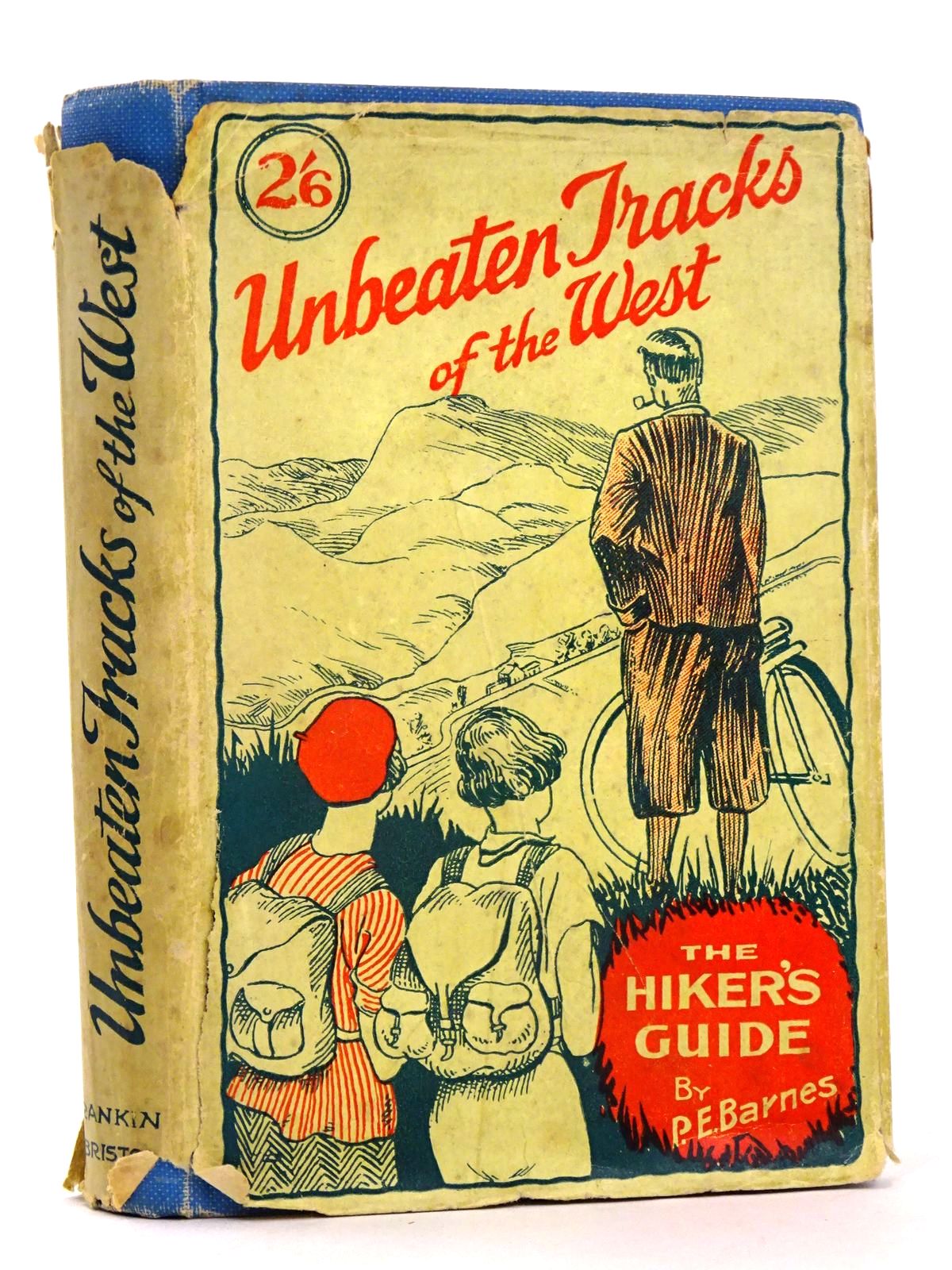 Photo of UNBEATEN TRACKS OF THE WEST THE HIKER'S GUIDE- Stock Number: 1818550