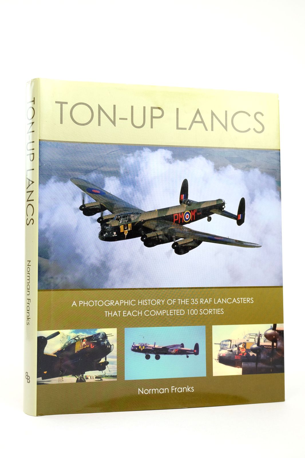 Photo of TON-UP LANCS written by Franks, Norman published by Bounty Books (STOCK CODE: 1818679)  for sale by Stella & Rose's Books