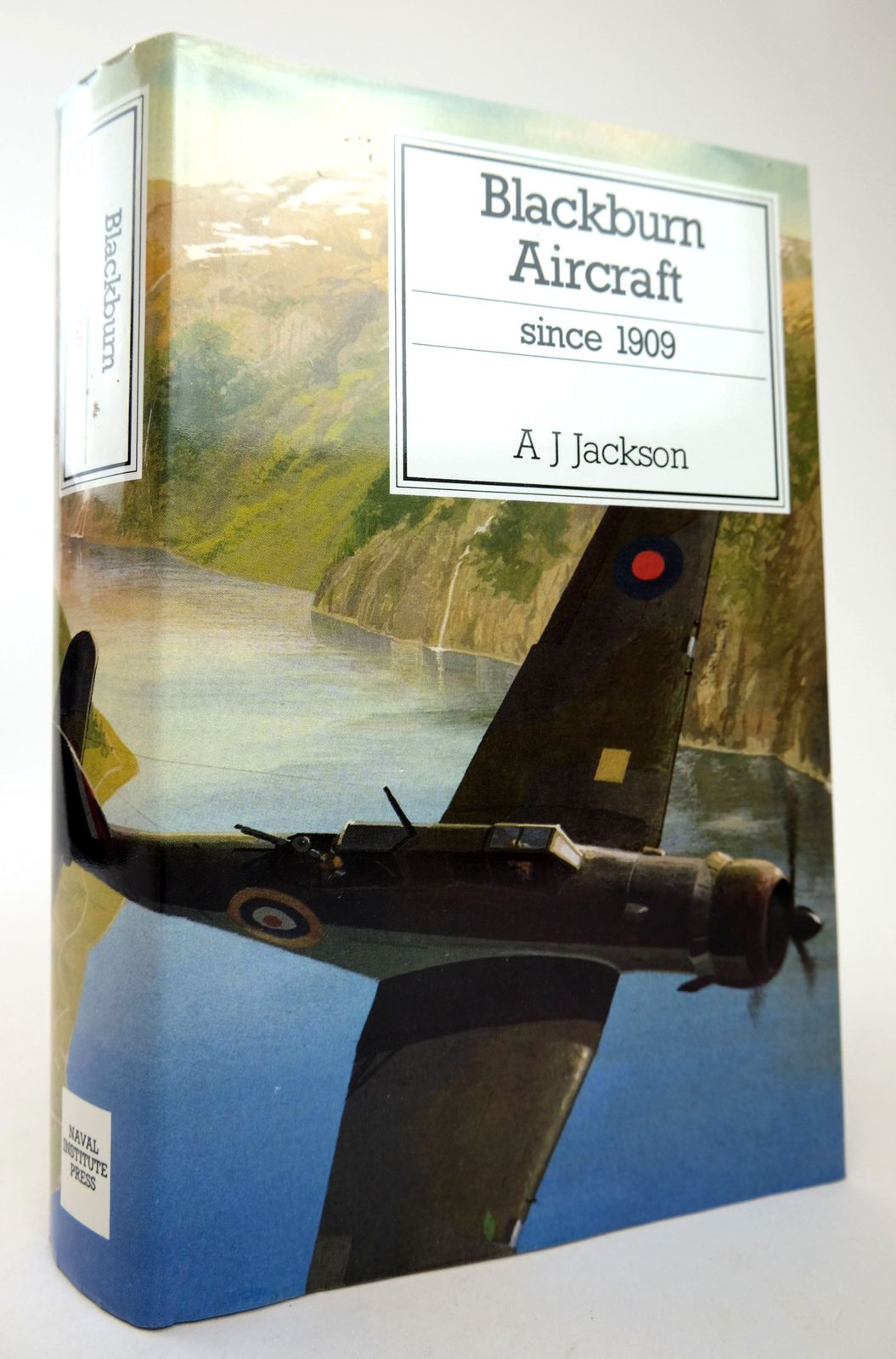 Photo of BLACKBURN AIRCRAFT SINCE 1909 written by Jackson, A.J. published by Naval Institute Press (STOCK CODE: 1818734)  for sale by Stella & Rose's Books