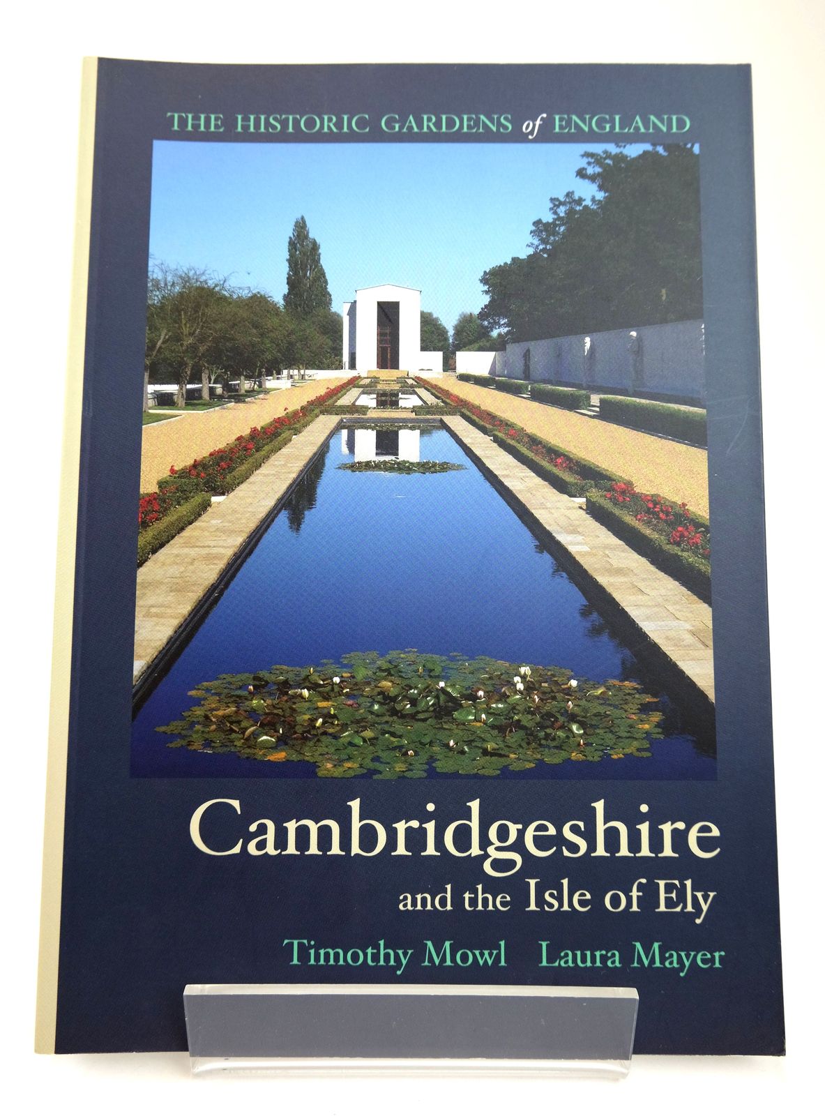 Photo of HISTORIC GARDENS OF CAMBRIDGESHIRE AND THE ISLE OF ELY- Stock Number: 1818749