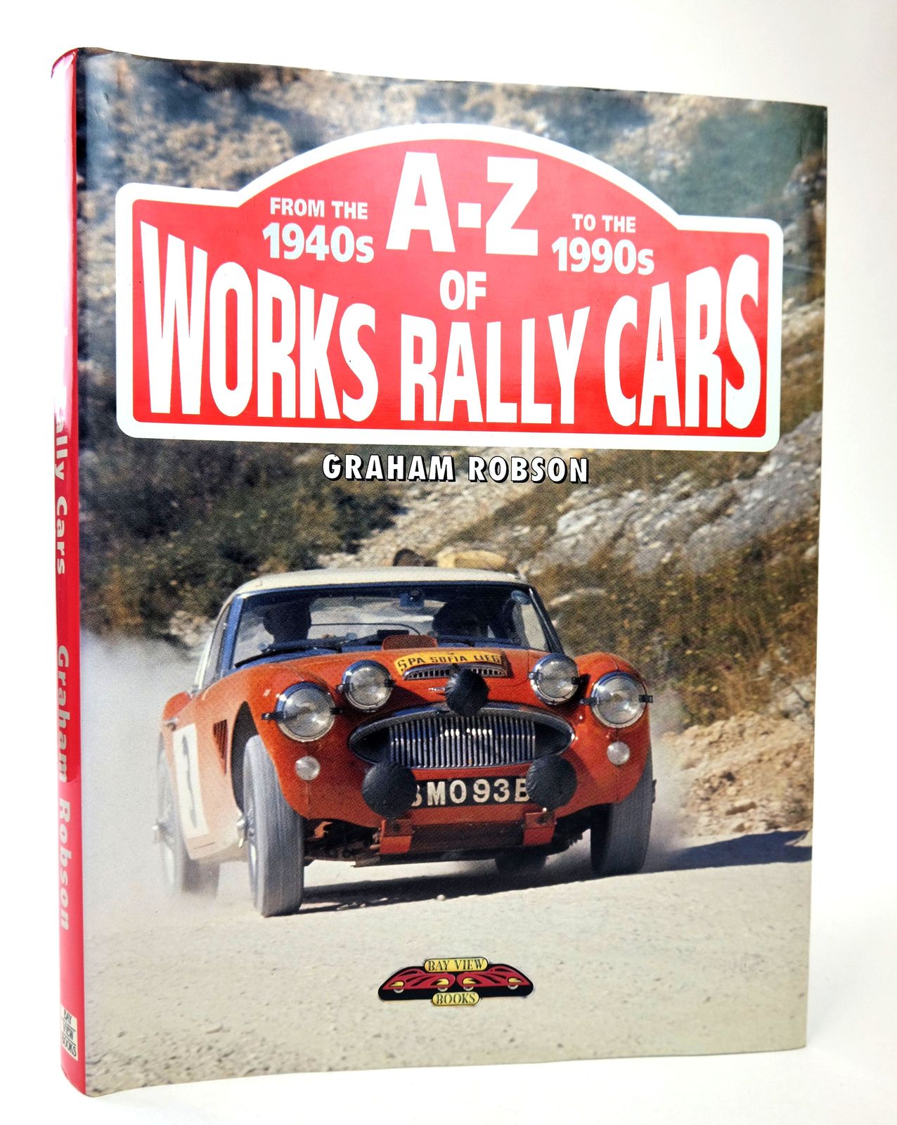 Photo of A-Z OF WORKS RALLY CARS FROM THE 1940S TO THE 1990S written by Robson, Graham published by Bay View Books (STOCK CODE: 1818759)  for sale by Stella & Rose's Books