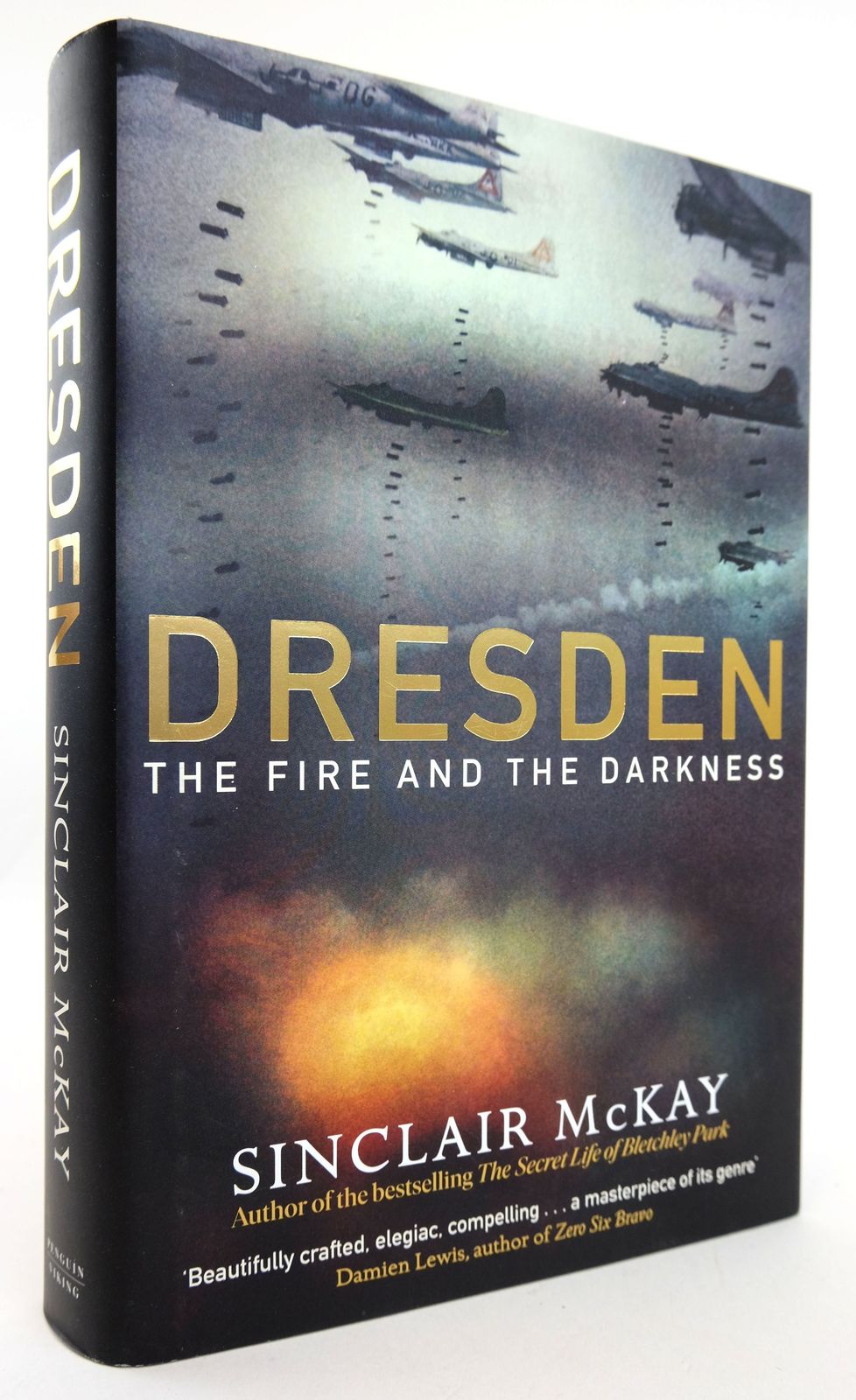 Photo of DRESDEN: THE FIRE AND THE DARKNESS written by McKay, Sinclair published by Viking (STOCK CODE: 1819003)  for sale by Stella & Rose's Books