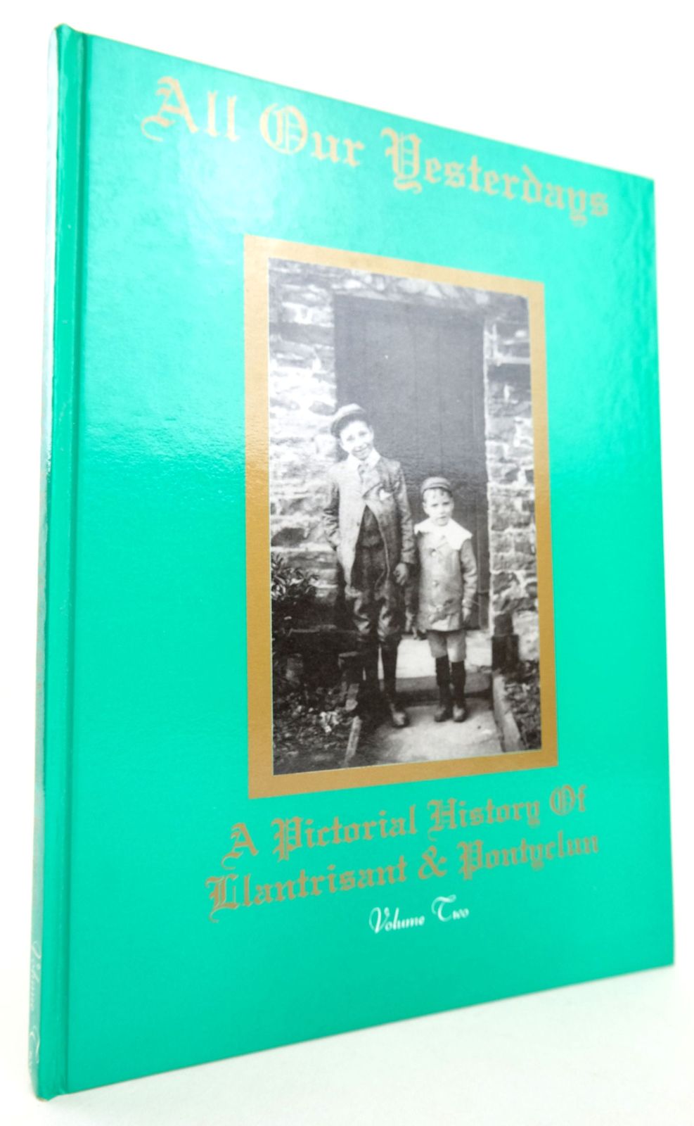 Photo of ALL OUR YESTERDAYS (VOLUME TWO) written by Reynolds, A. Martin published by Parish Pump Press (STOCK CODE: 1819292)  for sale by Stella & Rose's Books