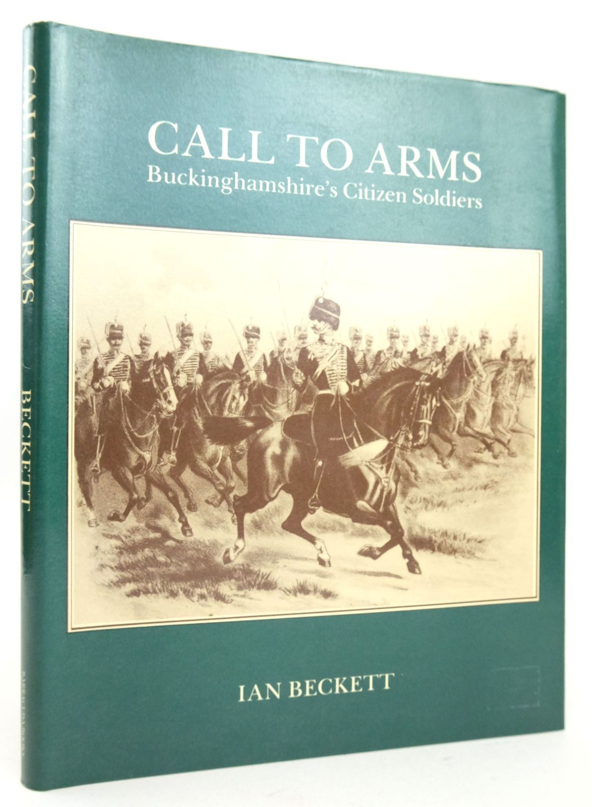 Photo of CALL TO ARMS: THE STORY OF BUCKS' CITIZEN SOLDIERS FROM THEIR ORIGINS TO DATE- Stock Number: 1819616