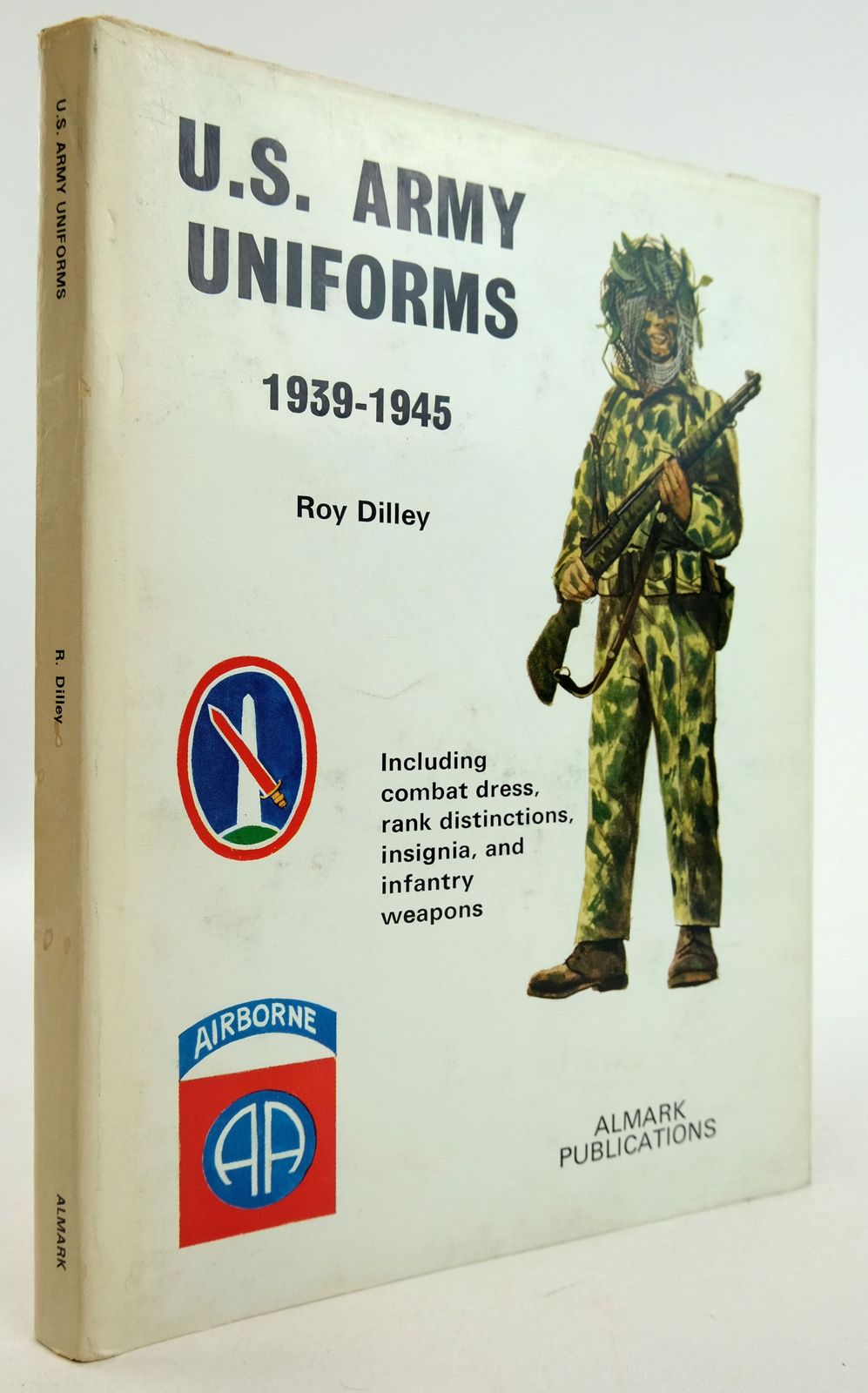 Photo of UNITED STATES ARMY UNIFORMS 1939-1945 written by Dilley, Roy published by Almark Publishing Co. Ltd. (STOCK CODE: 1819741)  for sale by Stella & Rose's Books