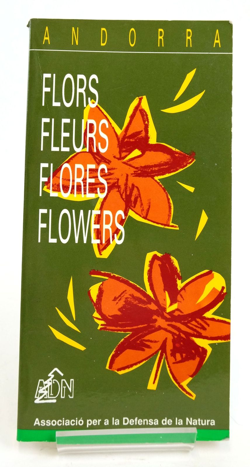 Photo of ANDORRA: FLORS FLEURS FLORES FLOWERS published by Associacio Per A La Defensa De La Natura (STOCK CODE: 1820170)  for sale by Stella & Rose's Books