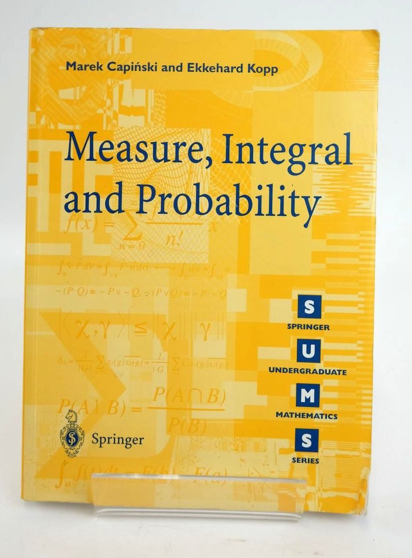 Photo of MEASURE, INTEGRAL AND PROBABILITY written by Capinski, Marek Kopp, Ekkehard published by Springer (STOCK CODE: 1820427)  for sale by Stella & Rose's Books