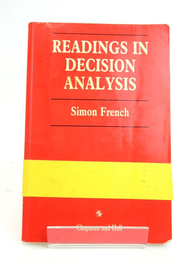 Photo of READINGS IN DECISION ANALYSIS written by French, Simon published by Chapman &amp; Hall (STOCK CODE: 1820463)  for sale by Stella & Rose's Books