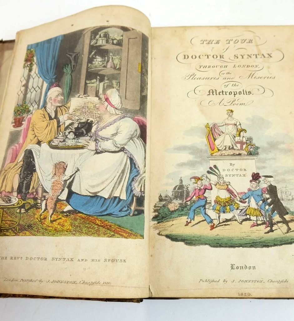 Photo of THE TOUR OF DOCTOR SYNTAX THROUGH LONDON, OR THE PLEASURES AND MISERIES OF THE METROPOLIS. written by Syntax, Doctor published by J. Johnston (STOCK CODE: 1820498)  for sale by Stella & Rose's Books