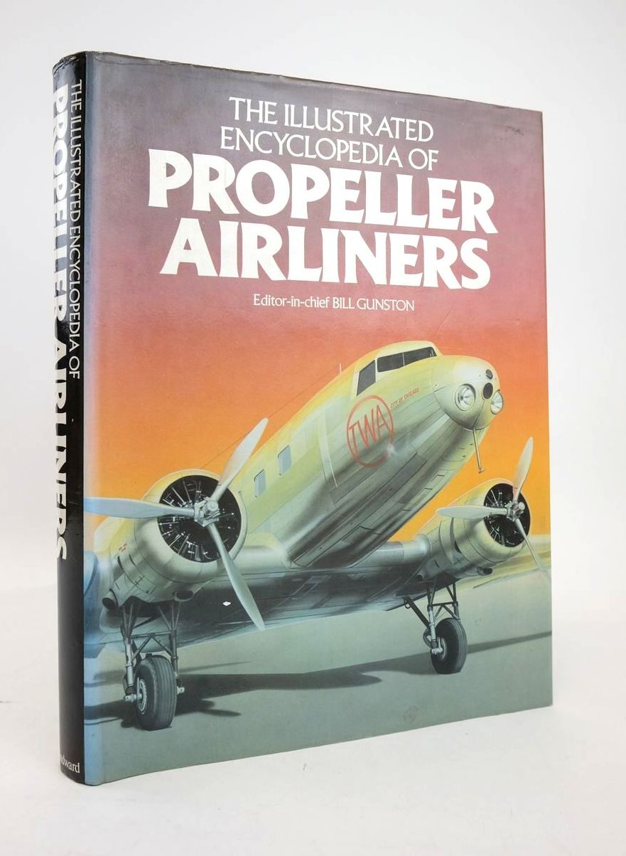 Photo of THE ILLUSTRATED ENCYCLOPEDIA OF PROPELLER AIRLINERS written by Gunston, Bill published by Windward (STOCK CODE: 1820743)  for sale by Stella & Rose's Books