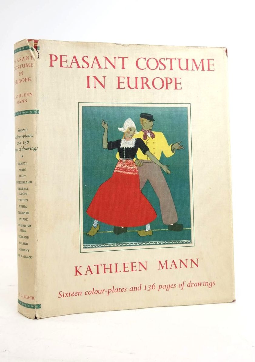 Photo of PEASANT COSTUME IN EUROPE written by Mann, Kathleen published by Adam &amp; Charles Black (STOCK CODE: 1821128)  for sale by Stella & Rose's Books