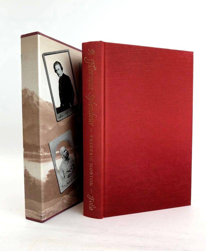 Photo of A NERVOUS SPLENDOR VIENNA 1888-1889 written by Morton, Frederic published by Folio Society (STOCK CODE: 1821340)  for sale by Stella & Rose's Books