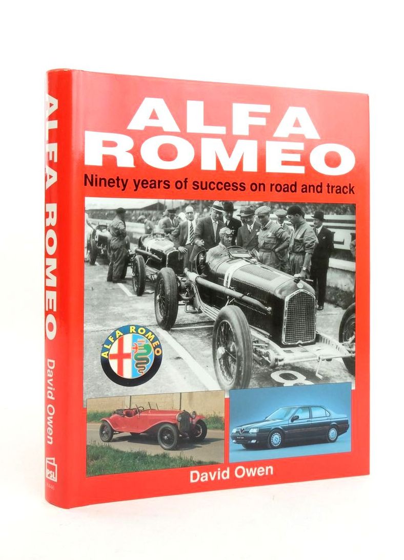 Photo of ALFA ROMEO: NINETY YEARS OF SUCCESS ON ROAD AND TRACK written by Owen, David published by Patrick Stephens Limited (STOCK CODE: 1821437)  for sale by Stella & Rose's Books