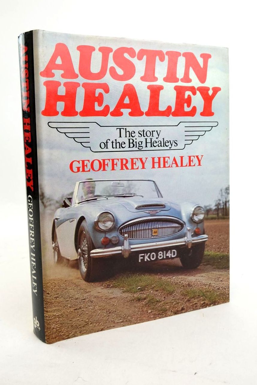 Stella & Rose's Books : AUSTIN HEALEY: THE STORY OF THE BIG HEALEYS ...