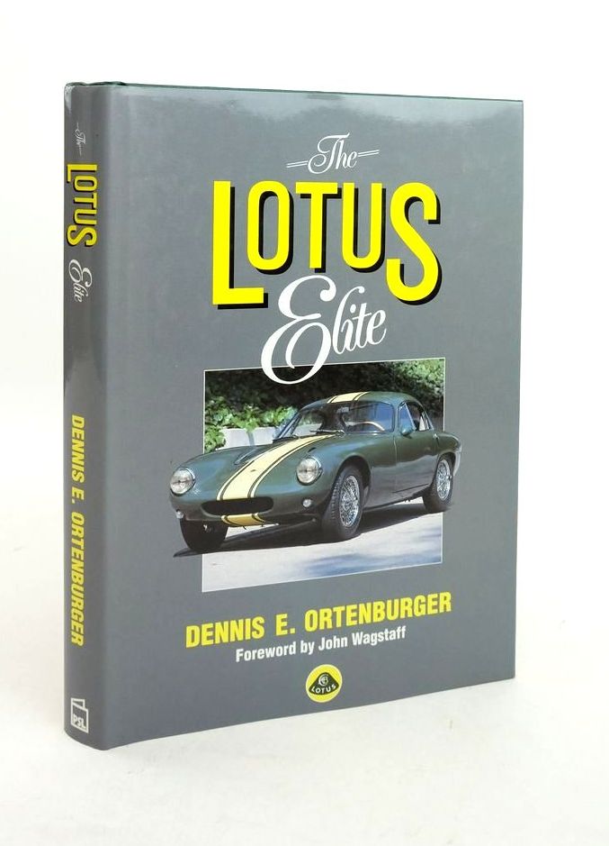 Photo of THE LOTUS ELITE written by Ortenburger, Dennis E. published by Patrick Stephens Limited (STOCK CODE: 1821501)  for sale by Stella & Rose's Books