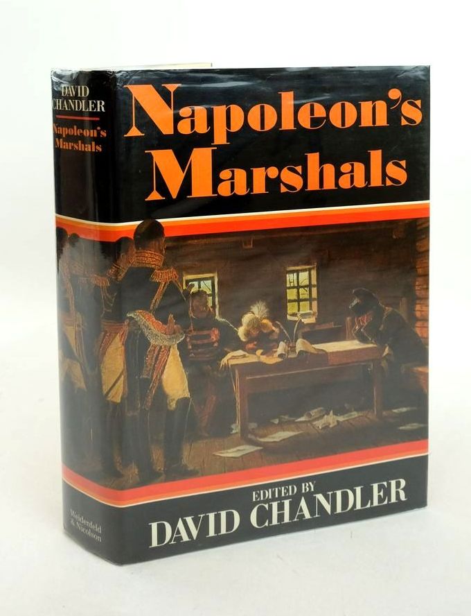 Photo of NAPOLEON'S MARSHALS written by Chandler, David G. published by Weidenfeld and Nicolson (STOCK CODE: 1822007)  for sale by Stella & Rose's Books