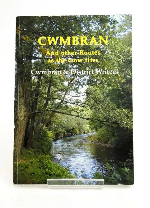 Photo of CWMBRAN AND OTHER ROUTES AS THE CROW FLIES written by Barber, Chris Marshall, Ken et al,  (STOCK CODE: 1822172)  for sale by Stella & Rose's Books
