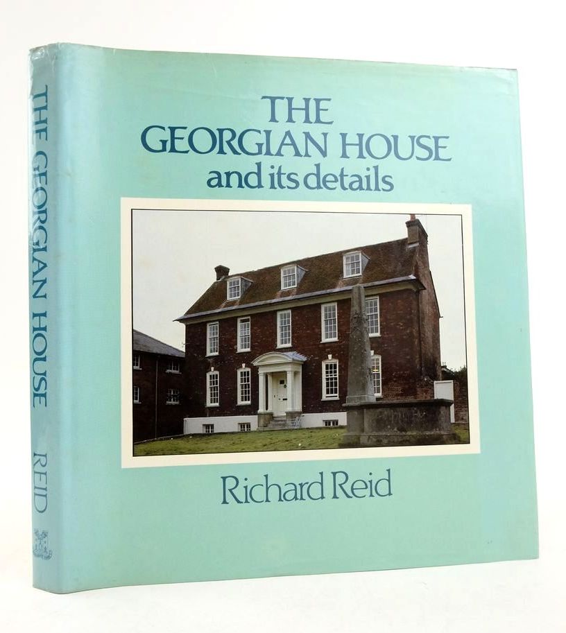 Photo of THE GEORGIAN HOUSE AND ITS DETAILS written by Reid, Richard published by Bishopsgate Press (STOCK CODE: 1822306)  for sale by Stella & Rose's Books