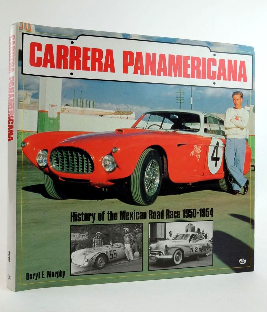 Photo of CARRERA PANAMERICANA: HISTORY OF THE MEXICAN ROAD RACE 1950-1954 written by Murphy, Daryl E. published by Motorbooks International (STOCK CODE: 1822589)  for sale by Stella & Rose's Books