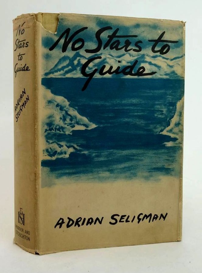 Photo of NO STARS TO GUIDE written by Seligman, Adrian illustrated by Pares, Konstance published by Hodder &amp; Stoughton (STOCK CODE: 1822832)  for sale by Stella & Rose's Books