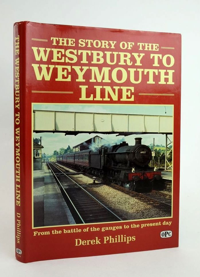 Photo of THE STORY OF THE WESTBURY TO WEYMOUTH LINE- Stock Number: 1822904