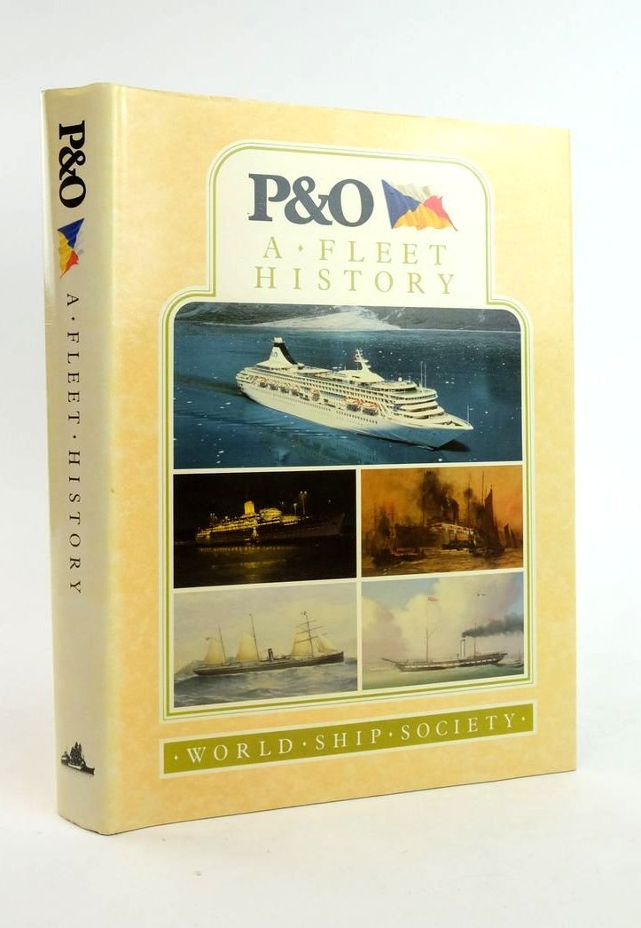 Photo of P&O: A FLEET HISTORY written by Rabson, Stephen
O'Donoghue, Kevin published by World Ship Society (STOCK CODE: 1823056)  for sale by Stella & Rose's Books