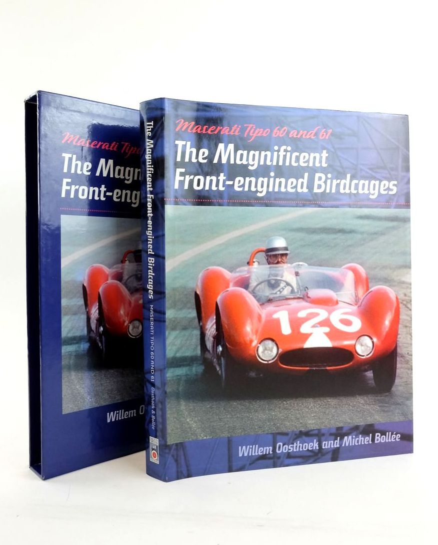 Photo of MASERATI TIPO 60 AND 61: THE MAGNIFICENT FRONT-ENGINED BIRDCAGES written by Oosthoek, Willem Bollee, Michel published by Dalton Watson (STOCK CODE: 1823070)  for sale by Stella & Rose's Books