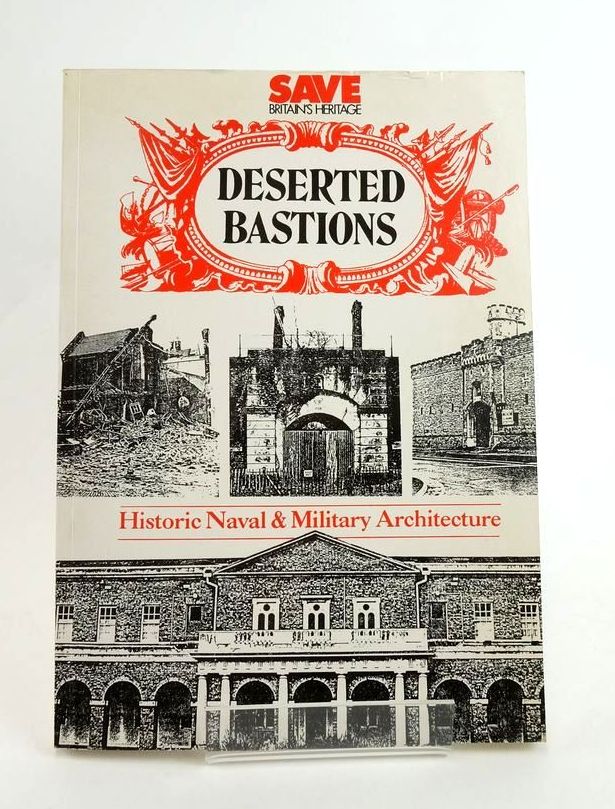 Photo of DESERTED BASTIONS: HISTORIC NAVAL AND MILITARY ARCHITECTURE- Stock Number: 1823085