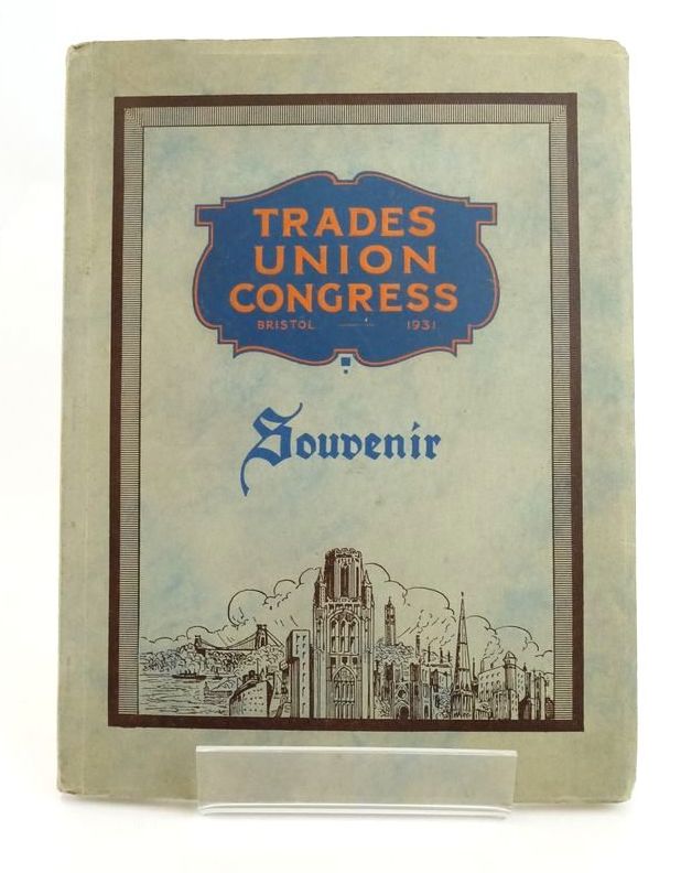 Photo of SOUVENIR OF THE TRADES UNION CONGRESS AT THE VICTORIA ROOMS BRISTOL SPETEMBER 1931- Stock Number: 1823123