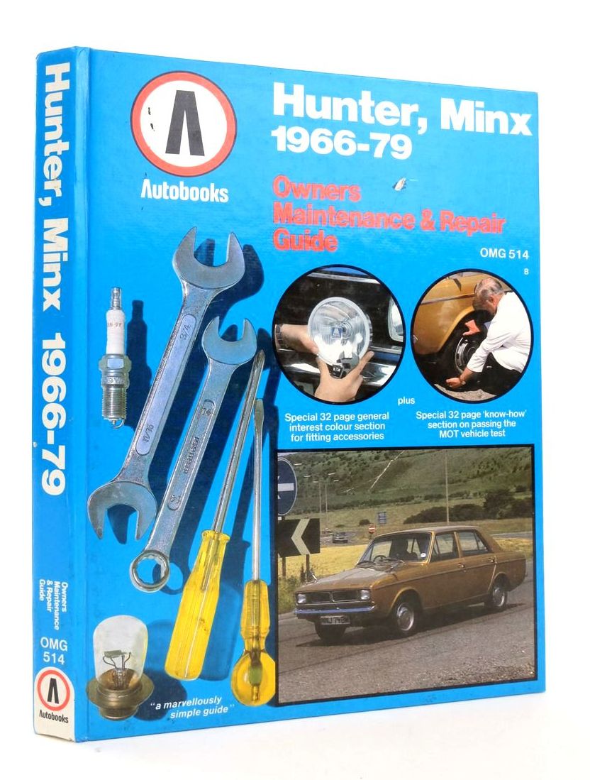 Photo of HUNTER, MINX: OWNERS MAINTENANCE AND REPAIR GUIDE published by Autobooks Ltd. (STOCK CODE: 1823132)  for sale by Stella & Rose's Books
