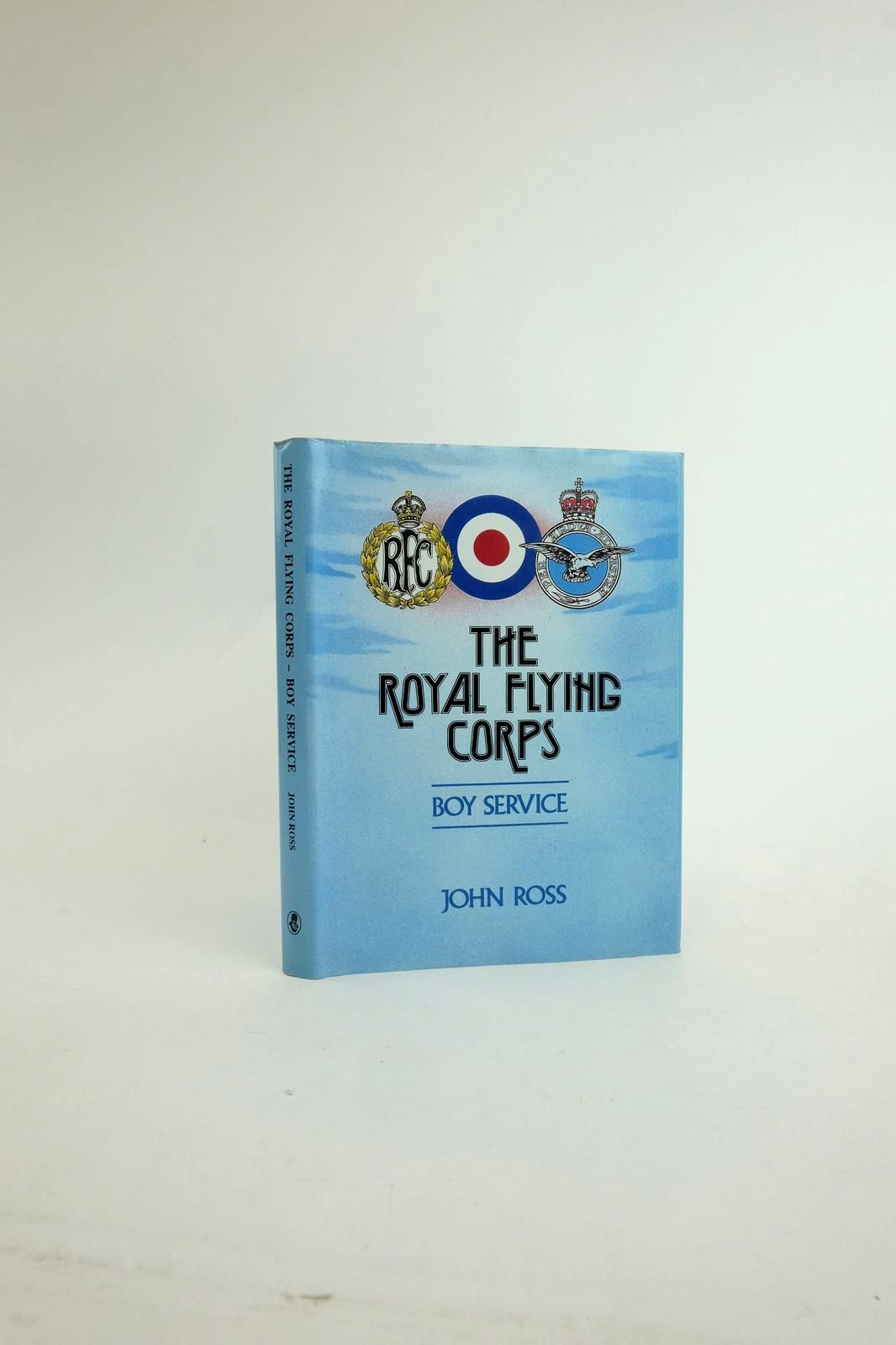 Photo of THE ROYAL FLYING CORPS BOY SERVICE RFC - RNAS - RAF: THE LINK IS FORGED written by Ross, John published by Regency Press (STOCK CODE: 1823311)  for sale by Stella & Rose's Books