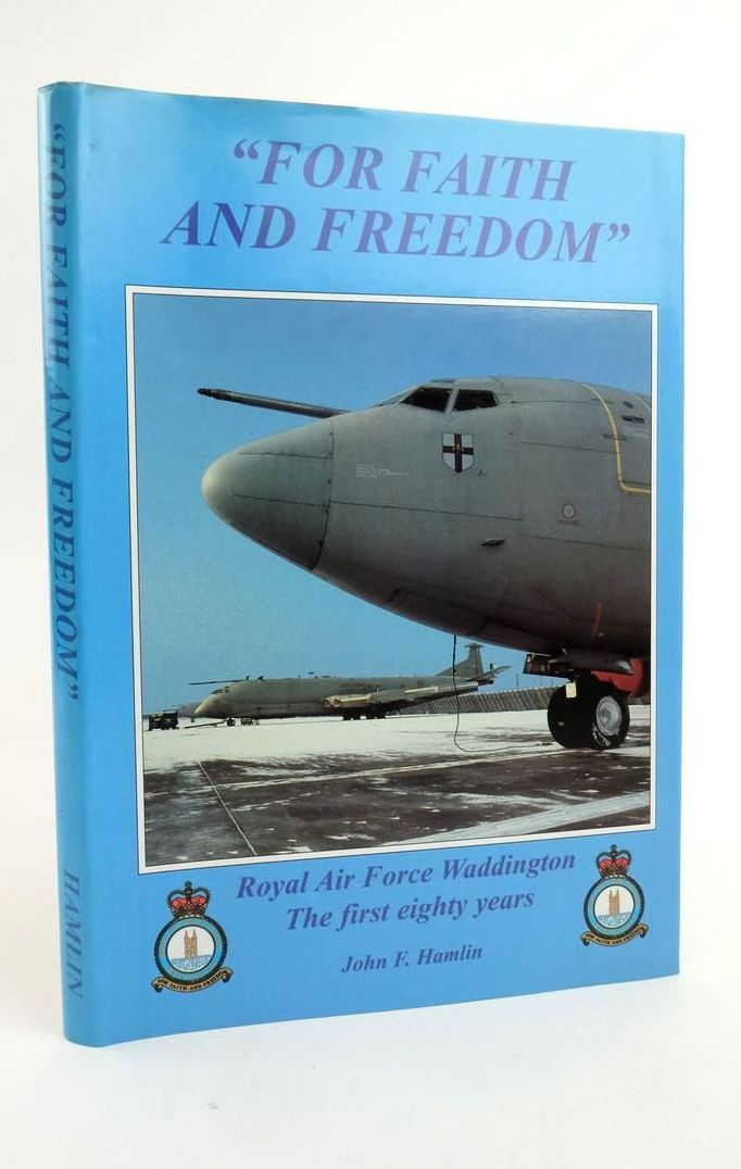 Photo of &quot;FOR FAITH AND FREEDOM&quot; ROYAL AIR FORCE WADDINGTON THE FIRST EIGHTY YEARS written by Hamlin, John F. published by GMS Enterprises (STOCK CODE: 1823319)  for sale by Stella & Rose's Books