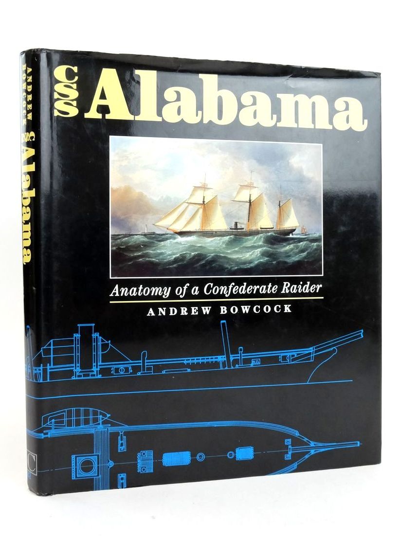 Photo of CSS ALABAMA: ANATOMY OF A CONFEDERATE RAIDER- Stock Number: 1823333