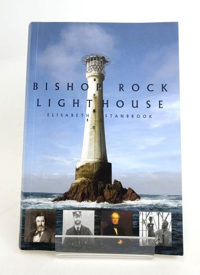 Photo of BISHOP ROCK LIGHTHOUSE written by Stanbrook, Elisabeth published by Twelveheads Press (STOCK CODE: 1823337)  for sale by Stella & Rose's Books