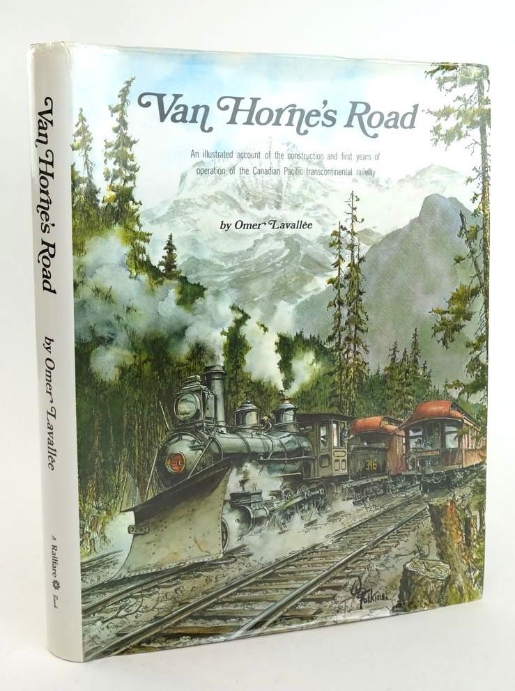 Photo of VAN HORNE'S ROAD written by Lavallee, Omer published by Railfare Enterprises Ltd (STOCK CODE: 1823340)  for sale by Stella & Rose's Books