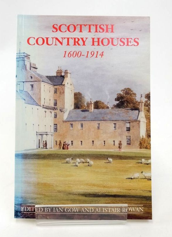 Photo of SCOTTISH COUNTRY HOUSES 1600-1914 written by Gow, Ian Rowan, Alistair published by Edinburgh University Press (STOCK CODE: 1823405)  for sale by Stella & Rose's Books