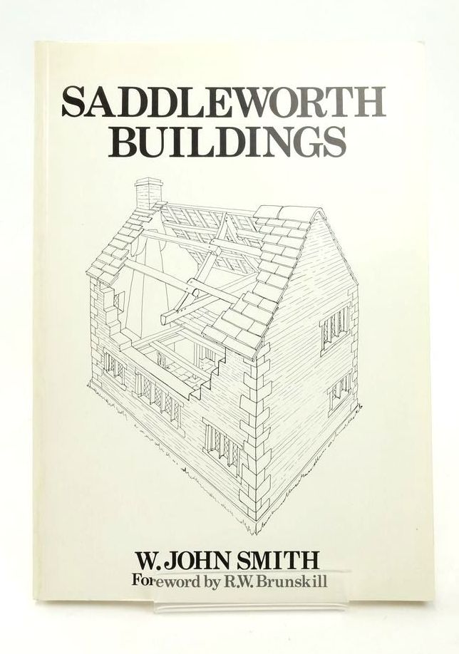 Photo of SADDLEWORTH BUILDINGS written by Smith, W. John published by Saddleworth Historical Society (STOCK CODE: 1823437)  for sale by Stella & Rose's Books