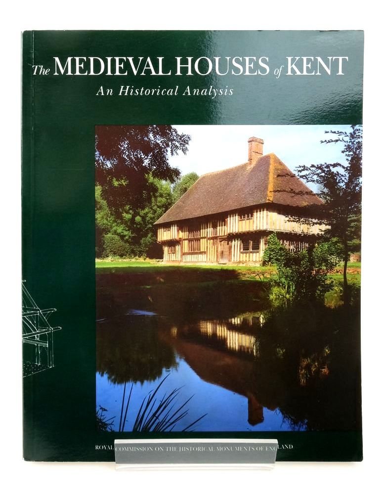 Photo of THE MEDIEVAL HOUSES OF KENT: AN HISTORICAL ANALYSIS- Stock Number: 1823444