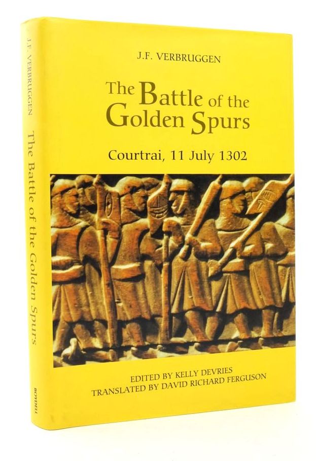 Photo of THE BATTLE OF THE GOLDEN SPURS (COURTRAI, 11 JULY 1302) written by Verbruggen, J.F. published by The Boydell Press (STOCK CODE: 1823478)  for sale by Stella & Rose's Books