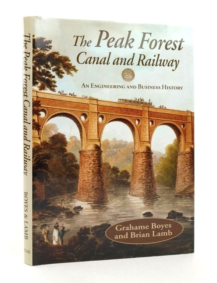 Photo of THE PEAK FOREST CANAL AND RAILWAY: AN ENGINEERING AND BUSINESS HISTORY- Stock Number: 1823535