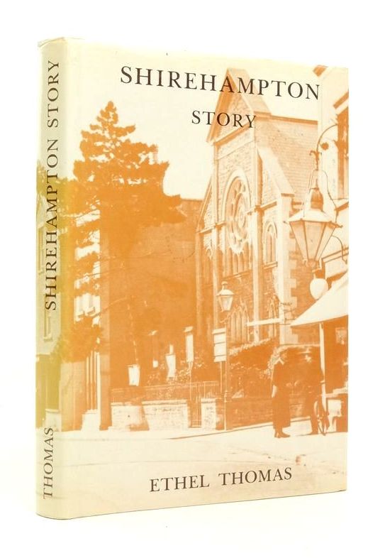 Photo of SHIREHAMPTON STORY written by Thomas, Ethel (STOCK CODE: 1823548)  for sale by Stella & Rose's Books