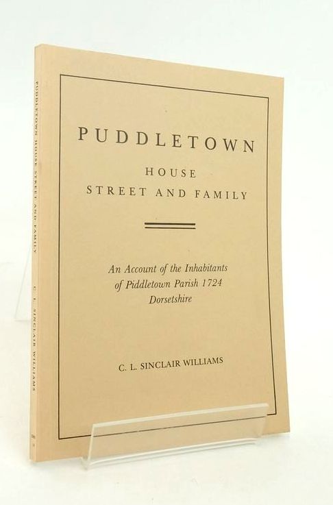 Photo of PUDDLETOWN HOUSE STREET AND FAMILY written by Williams, C.L. Sinclair published by Dorset Record Society (STOCK CODE: 1823601)  for sale by Stella & Rose's Books