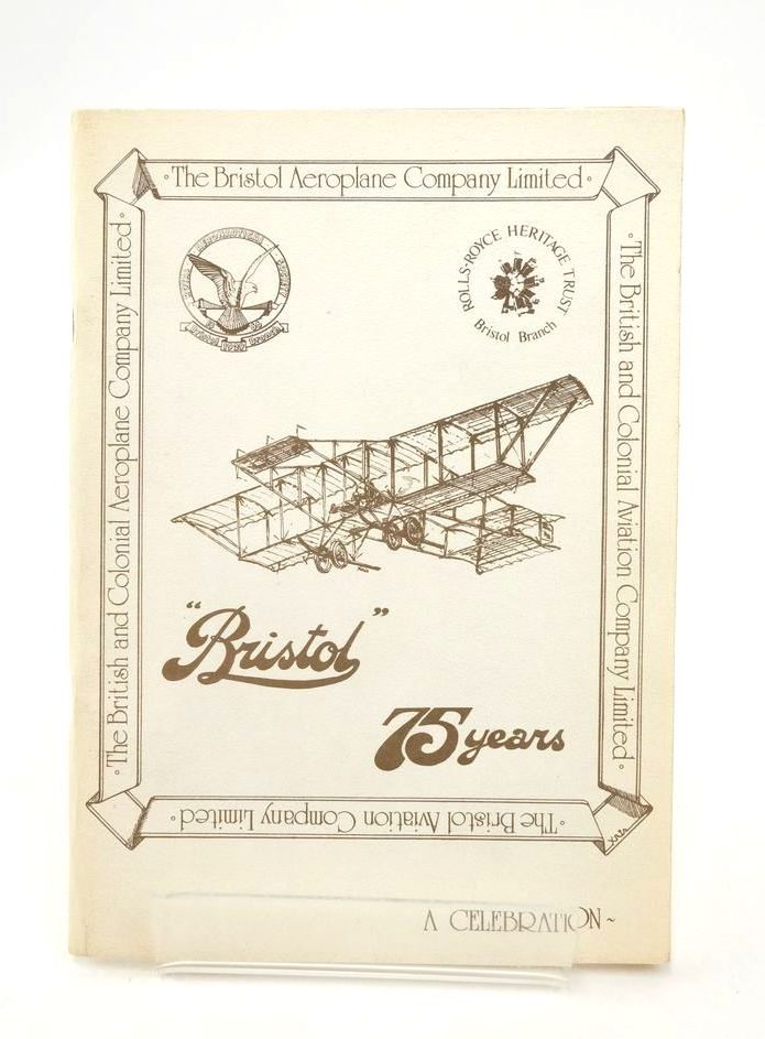 Photo of 75 YEARS OF &quot;BRISTOL&quot; AEROSPACE written by Greenman, Duncan Heaven, John Powell, Chris published by The Royal Aeronautical Society (STOCK CODE: 1823604)  for sale by Stella & Rose's Books