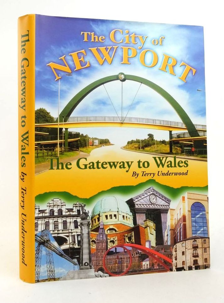 Photo of THE CITY OF NEWPORT THE GATEWAY TO WALES written by Underwood, Terry published by Rompdown Ltd (STOCK CODE: 1823615)  for sale by Stella & Rose's Books