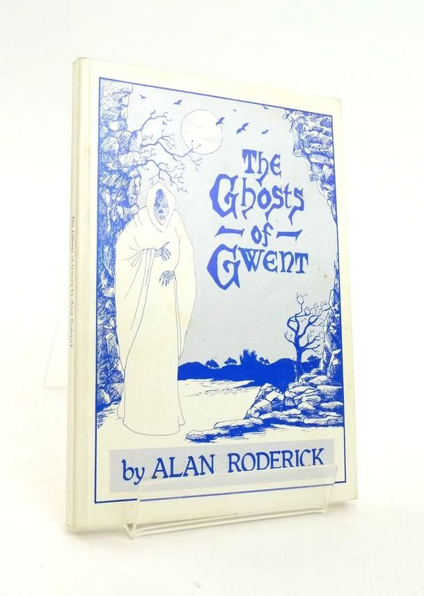 Photo of THE GHOSTS OF GWENT written by Roderick, Alan published by Village Publishing (STOCK CODE: 1823670)  for sale by Stella & Rose's Books